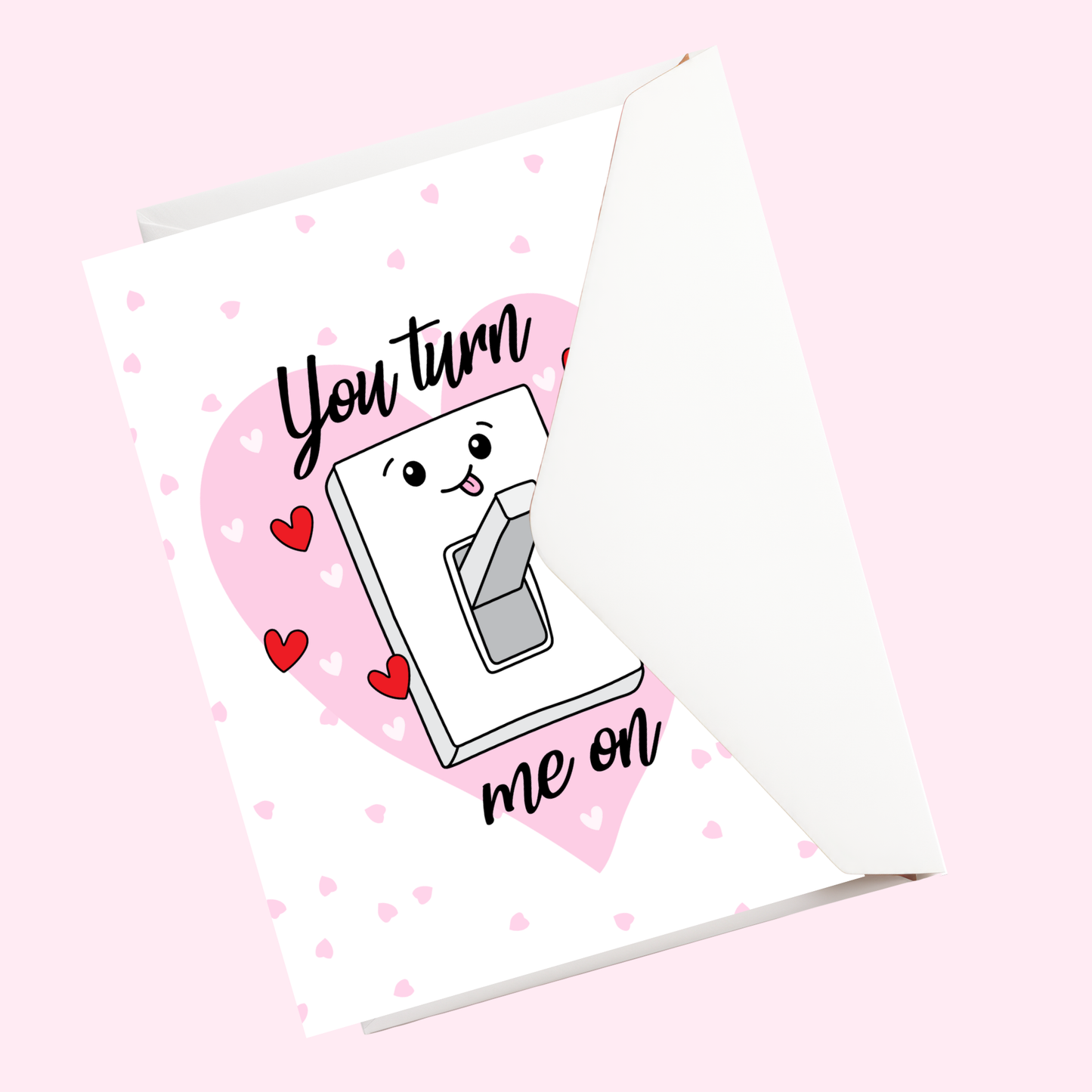 Valentines day card | Turn me on