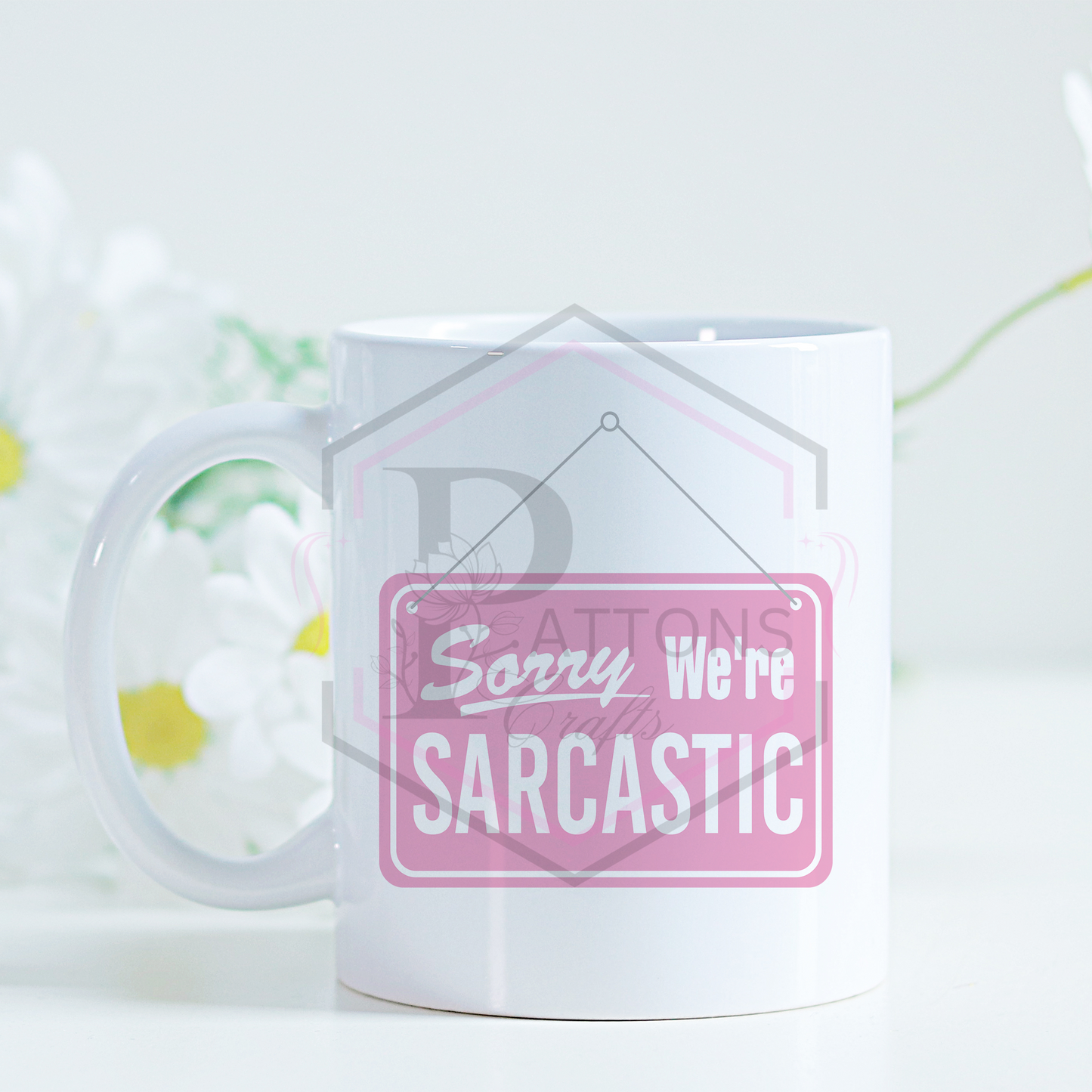 11oz Mug | Sorry, We're Sarcastic