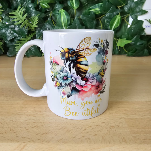 11oz white mug | Mum you are bee-utiful