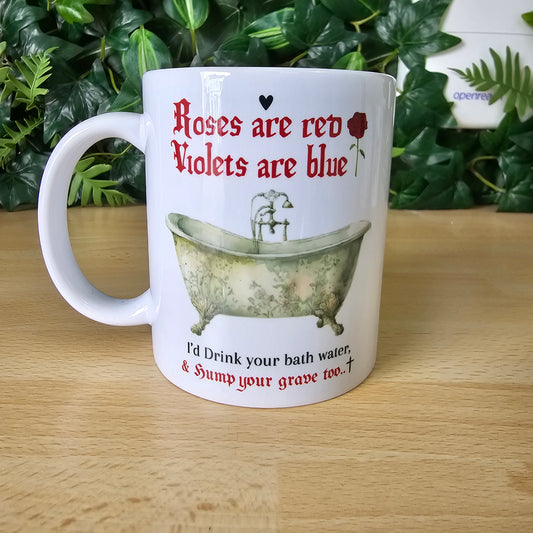 11oz white mug | Roses are red..