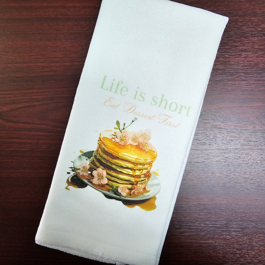 Tea towel | Life is short