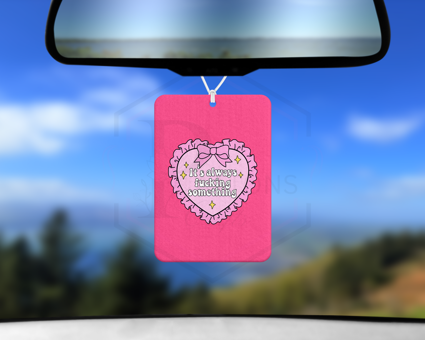 Car mirror accessories | Always fucking something
