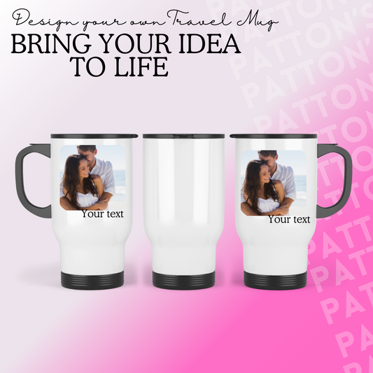 Design your own travel mug | Personalised photo travel mug | Custom mug