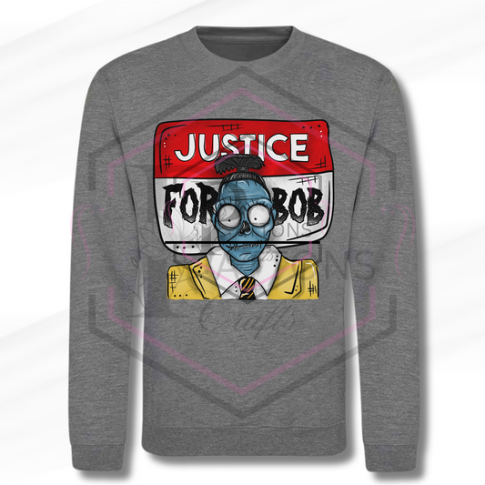 Sweatshirt | Justice for Bob | Grey Sweatshirt