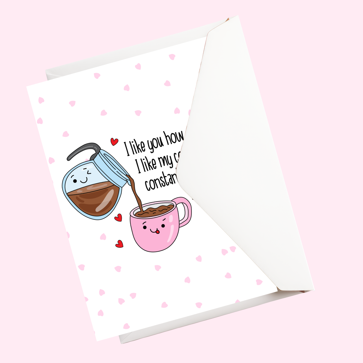 Valentines day card | Like my coffee