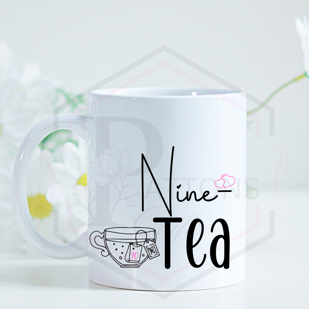 Mug | Age Birthday Mug | "Nine-tea" | 11/15oz mug