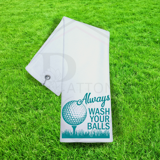 Golf Towel | Always wash your balls | Clipped Golf towel