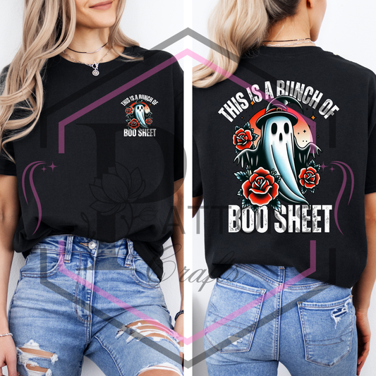 T-Shirt | This is a bunch of boo sheet | Front and back print