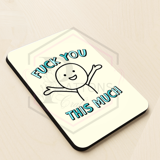 Coaster | F**k you this much