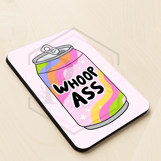 Coaster | Whoop Ass