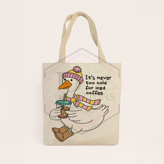 Glitter tote bag | Its never too cold