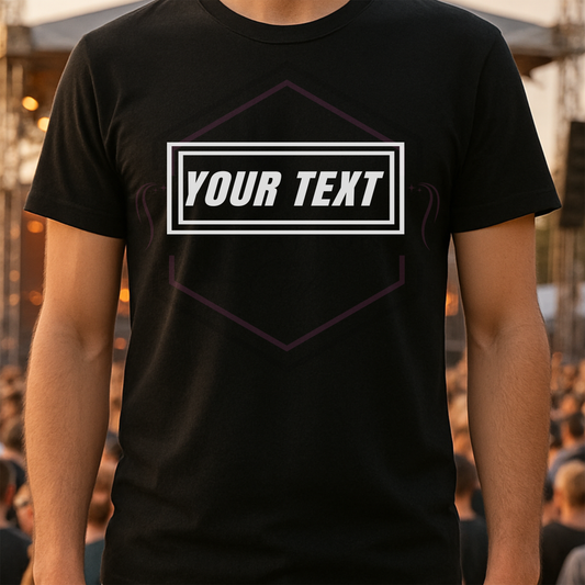 Unisex T-shirt | Custom Text | Bordered Text