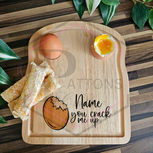 Egg & Toast board Personalised | "You Crack me up" | Dippy board